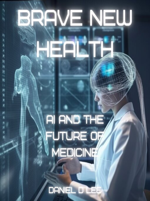 Cover image for Brave New Health